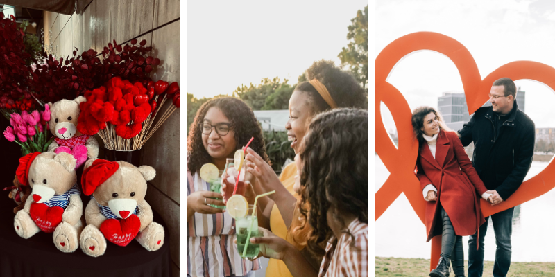 Collage of three images: Valentine's Day bears and flowers, women laughing together outdoors drinking lemonade, couple posing outdoors in front of heart statues